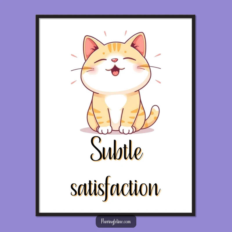 Funny Satisfied Cat Poster - Vibration Wall Art, Hilarious Home Decor Gift