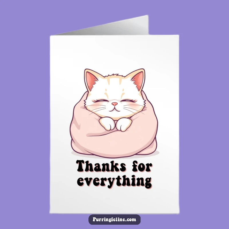 Free Printable Thank You Card: Cozy Cat Comfort Funny Downloadable Gift