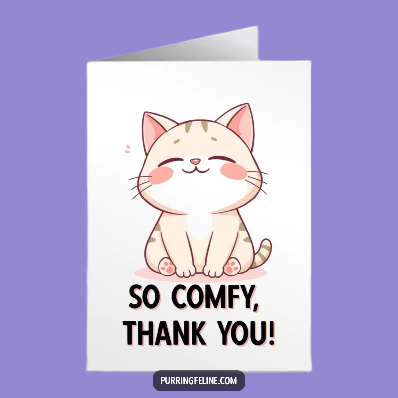 Free Printable Thank You Card: Happy Cat Sighing, Comforting Downloadable Appreciation