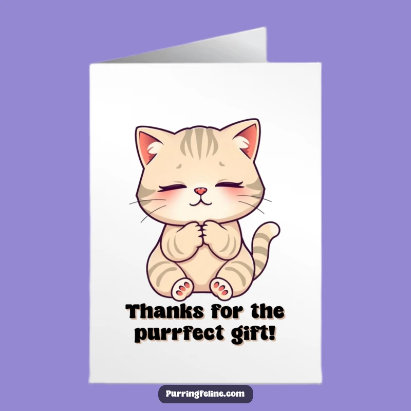 Free Printable Thank You Card: Purring Cat Kneading for Gratitude! A Humorous DIY Gift.